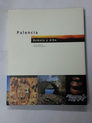 PALENCIA, REMOTA Y ALBA