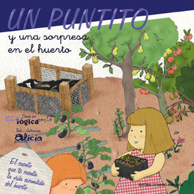 UN PUNTITO Y UNA SORPRESA EN EL HUERTO