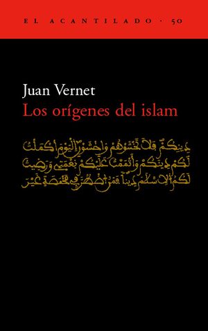 LOS OR­GENES DEL ISLAM