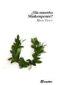 HA MUERTO SHAKESPEARE