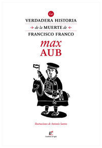 VERDADERA HISTORIA DE LA MUERTE DE FRANCISCO FRANCO,LA + CD