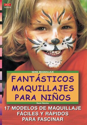 FANTASTICOS MAQUILLAJES PARA NI¥OS