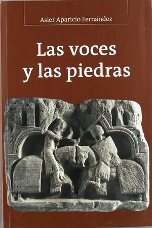 LAS VOCES Y LAS PIEDRAS