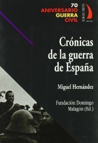 CRONICAS DE LA GUERRA DE ESPAÑA