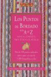 LOS PUNTOS DEL BORDADO DE LA A A LA Z. MANUAL COMPLETO PARA TODOS LOS NIVELES