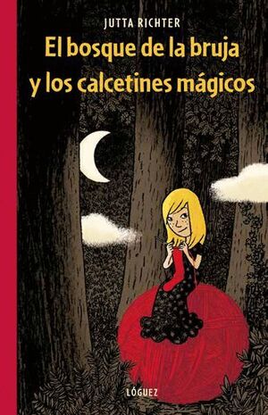 BOSQUE DE LA BRUJA Y CALCETINES MAGICOS