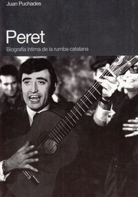 PERET BIOGRAFIA DE LA RUMBA CATALANA