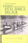 VIAJES Y EXPLORACIONES EN EL AFRICA DEL SUR NE