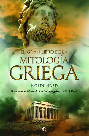 GRAN LIBRO DE LA MITOLOGIA GRIEGA RUSTIC