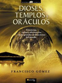 DIOSES TEMPLOS Y ORACULOS