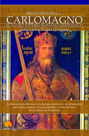 BREVE HISTORIA CARLOMAGNO SACRO IMPERIO