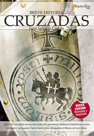 BREVE HISTORIA: CRUZADAS