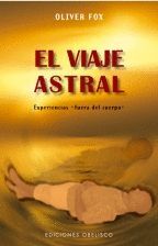 EL VIAJE ASTRAL