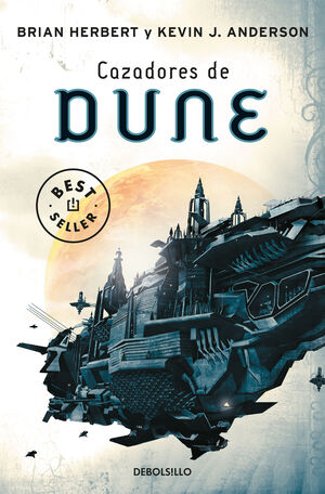 553*7./CAZADORES DE DUNE. (BESTSELLER)