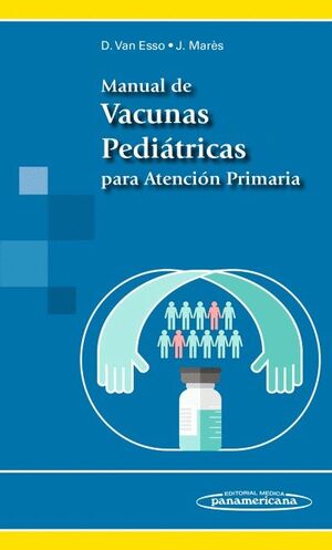 MANUAL DE VACUNAS PEDIÁTRICAS PARA ATENC