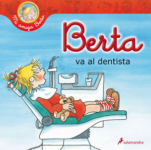 BERTA VA AL DENTISTA (MI AMIGA BERTA)
