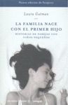 LA FAMILIA NACE CON EL PRIMER HIJO