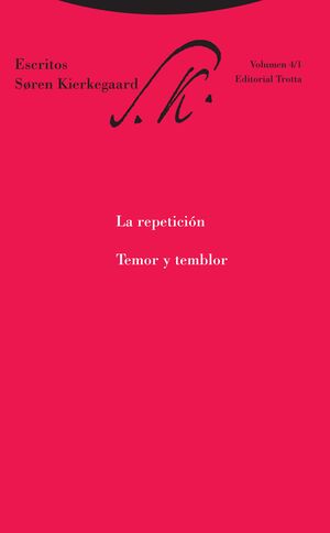 LA REPETICION. TEMOR Y TEMBLOR