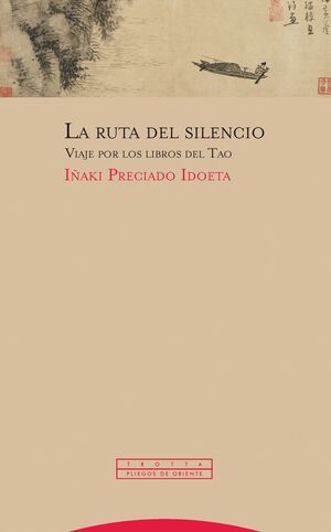 LA RUTA DEL SILENCIO