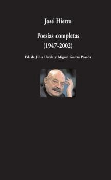 HIERRO POESIAS COMPLETAS (1947-2002) VM-