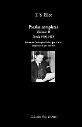 POESIAS COMPLETAS. VOLUMEN II: POESIA 1909-1962