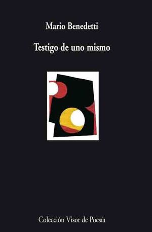 TESTIGO DE UNO MISMO /VP.