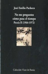 NO ME PREGUNTES COMO PASA EL TIEMPO