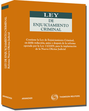 LEY DE ENJUICIAMIENTO CRIMINAL (DOBLE VERSIÓN) - CONTIENE LA LEY DE ENJUICIAMIEN