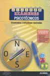 EXÁMENES PSICOTÉCNICOS. ENUNCIADOS Y SOLUCIONES RAZONADAS