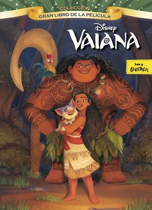 VAIANA. GRAN LIBRO DE LA PELÍCULA