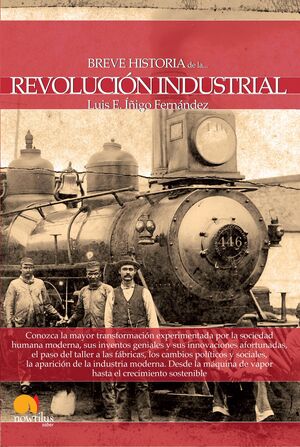BREVE HISTORIA DE REVOLUCION INDUSTRIAL