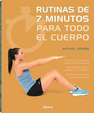 7 MINUTOS DE EJERCICIO PARA TODO EL CUERPO