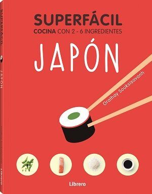 SUPERFACIL JAPON COCINA CON 2-6 INGREDIENTES