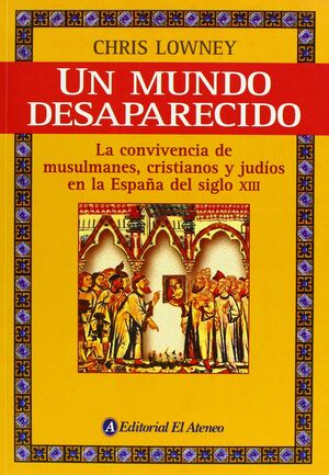 UN MUNDO DESAPARECIDO