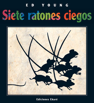 SIETE RATONES CIEGOS