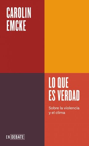 LO QUE ES VERDAD.(ENDEBATE)