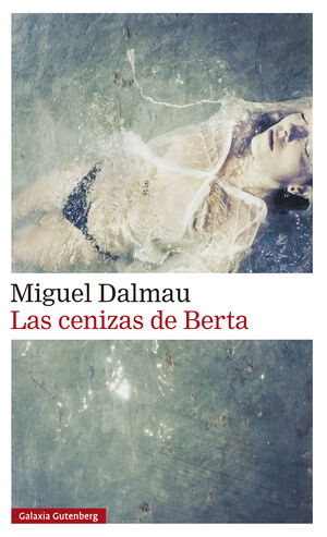 CENIZAS DE BERTA, LAS