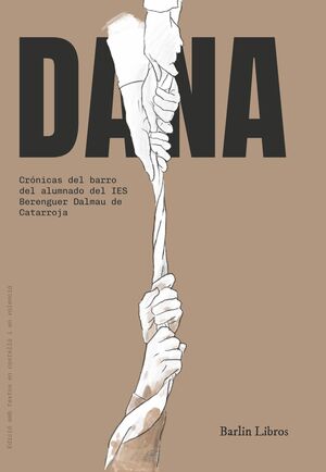 DANA:CRONICAS BARRO ALUMNADO IES BERENGUER DALMAU CATARROJA