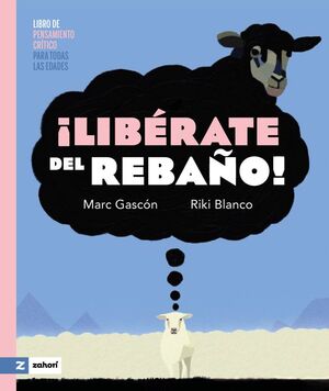 LIBÉRATE DEL REBAÑO!