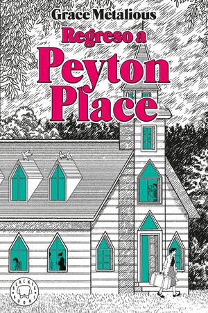 REGRESO A PEYTON PLACE