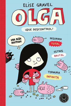 OLGA. QUE DESCONTROL!