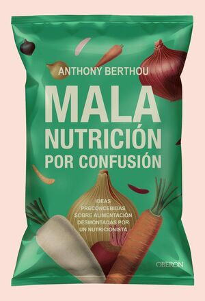 MALA NUTRICIÓN POR CONFU