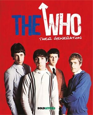 THE WHO - THEIR GENERATION