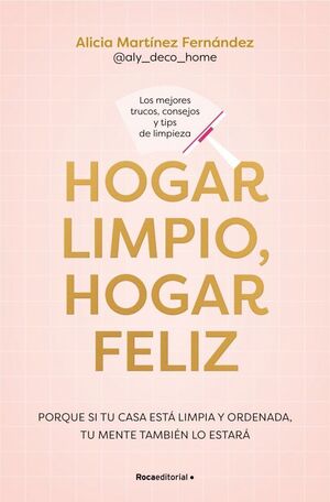 HOGAR LIMPIO, HOGAR FELIZ