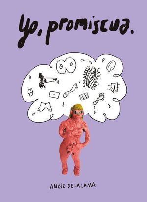 YO, PROMISCUA