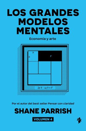 LOS GRANDES MODELOS MENTALES. ECONOMIA Y ARTE