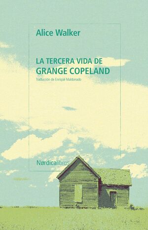 TERCERA VIDA DE GRANGE COPELAND, LA