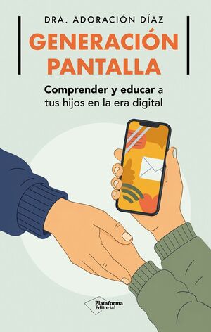 GENERACION PANTALLA - QUE LE OCURRE A TUS HIJOS Y