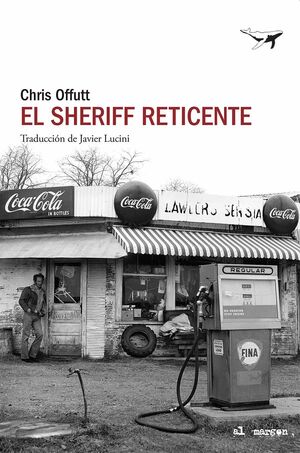 EL SHERIFF RETICENTE